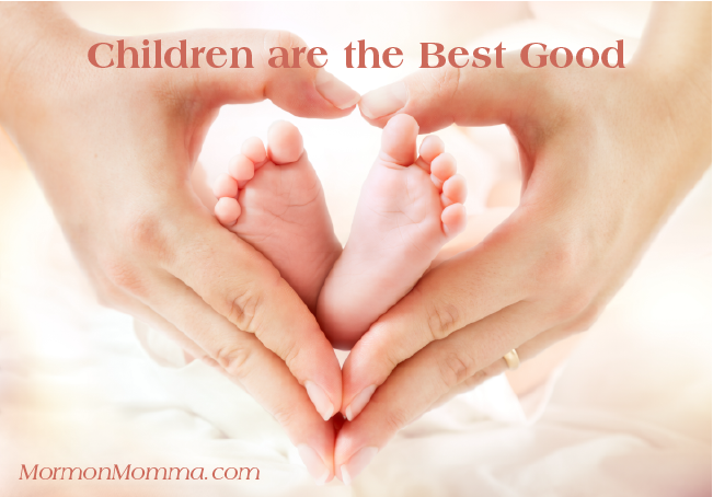 Children Are the Best Good