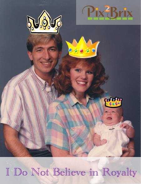 I Do Not Believe in Royalty