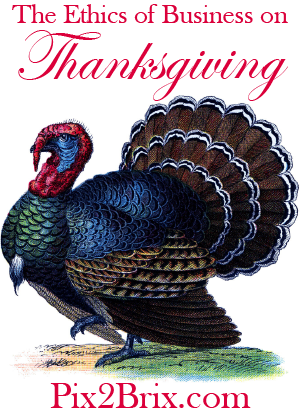 Ethics of Business on Thanksgiving
