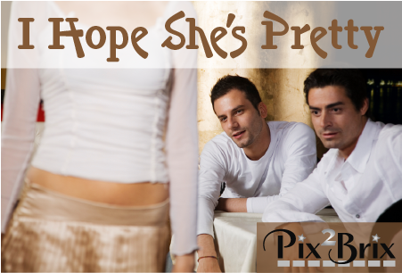 I Hope She's Pretty - Boys Will Be Boys