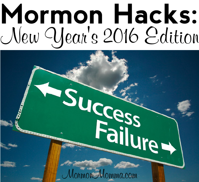 Mormon Hacks: New Year's 2016