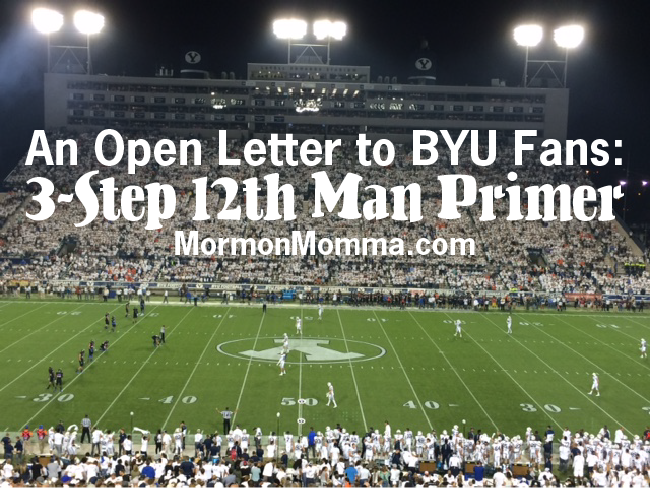 An Open Letter to BYU Fans: 3-Step 12th Man Primer