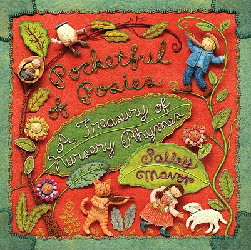 Pocketful of Posies: A Treasury of Nursery Rhymes Pocketful of Posies: A Treasury of Nursery Rhymes