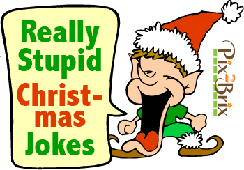Really Stupid Christmas Jokes
